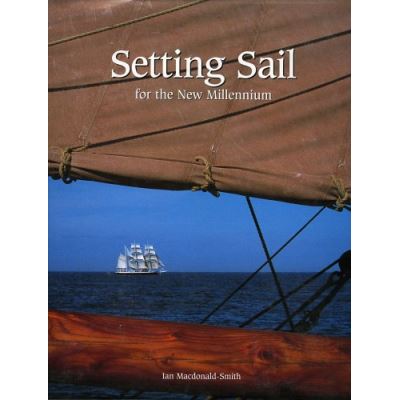 Setting Sail for the New Millennium