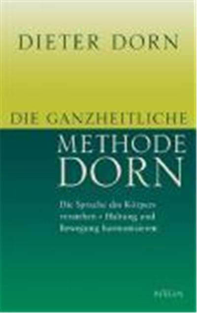 Die ganzheitliche Methode Dorn