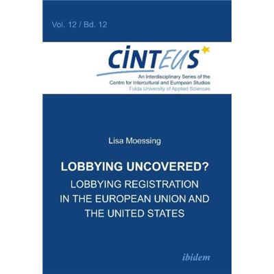 Lobbying Uncovered
