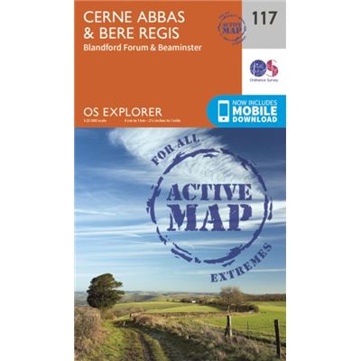 Os Explorer Map Active (117) Cerne Abbas And Bere Regis, Blandford Forum And Beaminster (Os Explorer Active Map) (Map)