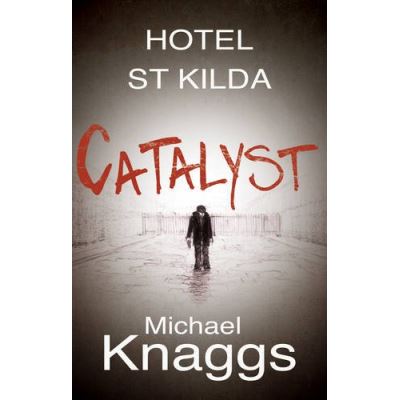 Catalyst (Hotel St Kilda)