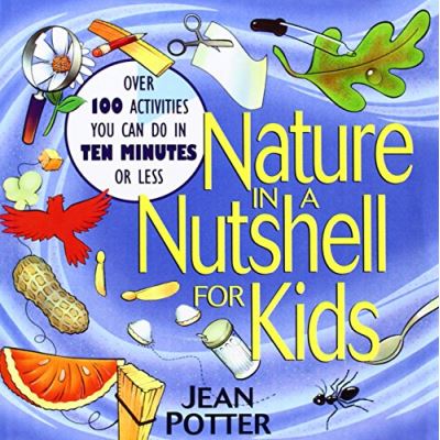 Nature in a Nutshell for Kids