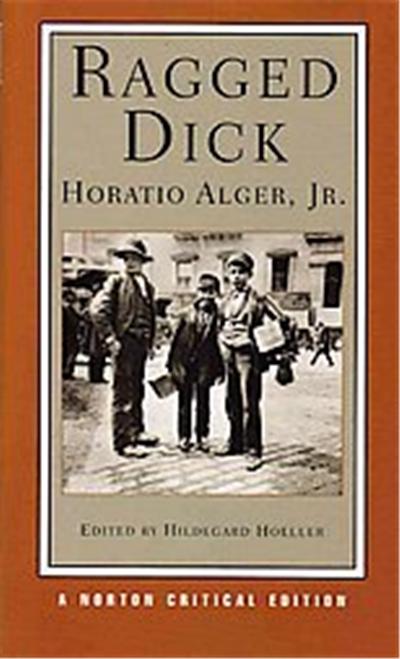 Ragged Dick, Norton Critical Editions Series