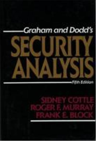 Graham and Dodd's Security Analysis, Graham and Dodd's Security Analysis, 5th Ed