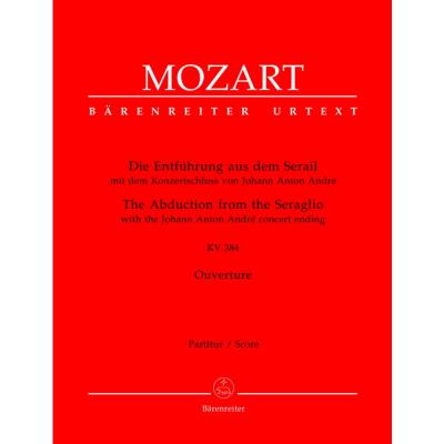 Partitions classique BARENREITER MOZART W.A. - DIE ENTFUHRUNG AUS DEM SERAIL KV 384 - CONDUCTEUR Grand format