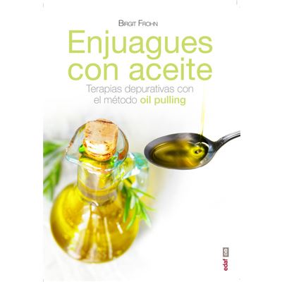 Enjuagues Con Aceites - [Livre en VO]