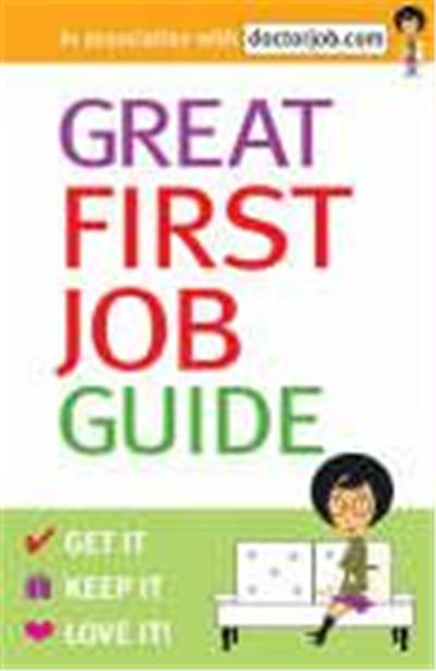 Great First Job Guide