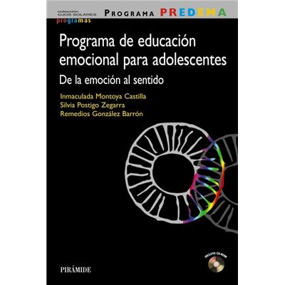 Programa Predema. Programa De Educación Emocional Para Adolescentes - González Barrón, Remedios, Postigo Zegarra, Silvia, Montoya Castilla, Inmaculada