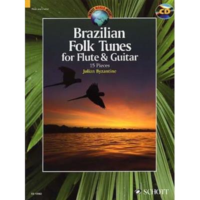 Brazilian Folk Tunes For Flute And Guitar +Cd