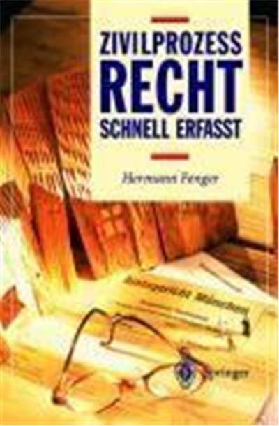 Zivilprozeßrecht. Schnell erfaßt