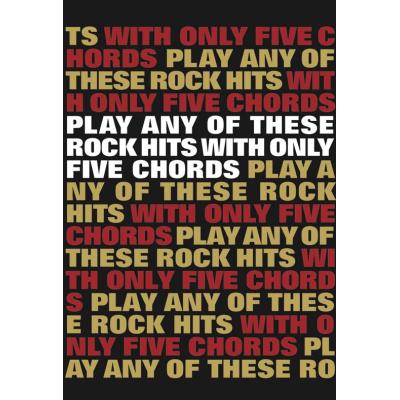 Play Any Of These Rock Hits With Only 5 Chords Vol.1
