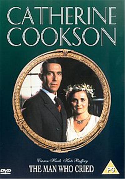 Catherine Cookson - The Man Who Cried