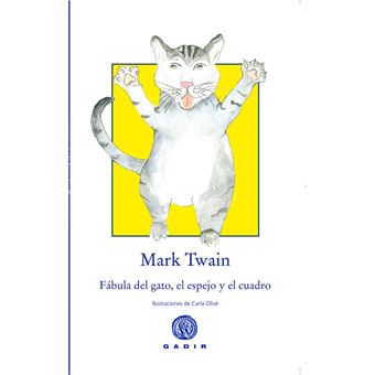 Fábula Del Gato, El Espejo Y El Cuadro - [Livre en VO] - 1