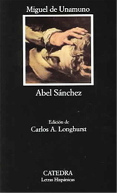 Abel Sanchez, Letras Hispanicas / Hispanic Letters