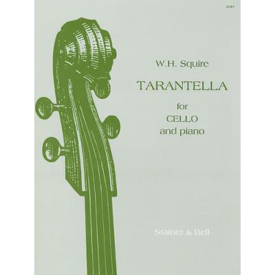Partitions classique STAINER AND BELL SQUIRE W. H. - TARANTELLA FOR CELLO AND PIANO OP.53 Violoncelle