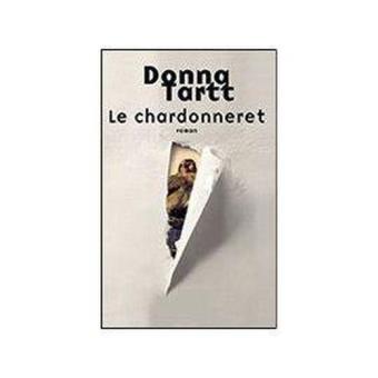 Le chardonneret - broché - Donna Tartt, Edith Soonckindt - Achat
