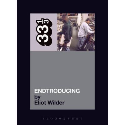 Endtroducing..., 33 1/3 Series