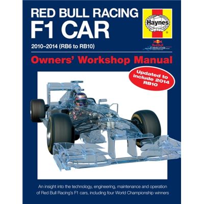 Red Bull Racing F1 Car Manual 2Nd Edition: 2010-2014 (Rb6 To Rb10) (Owners' Workshop Manual) (Hardcover)