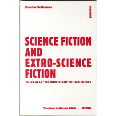 Science Fiction And Fiction Of Worlds Outside-Science (Univocal) (Paperback)