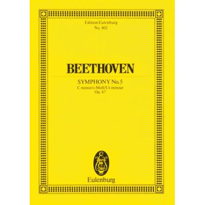 Partitions classique EULENBURG BEETHOVEN LUDWIG VAN - SYMPHONY NO 5 C MINOR OP 67 - ORCHESTRA Orchestre