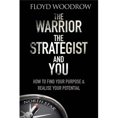 Warrior The Strategist And You