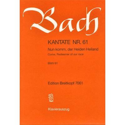 Partitions classique EDITION BREITKOPF BACH J.S. - KANTATE 61 NUN KOMM, DER HEID - CHANT, CHOEUR, PIANO Choeur et ensemble vocal