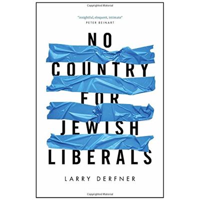 No Country For Jewish Liberals