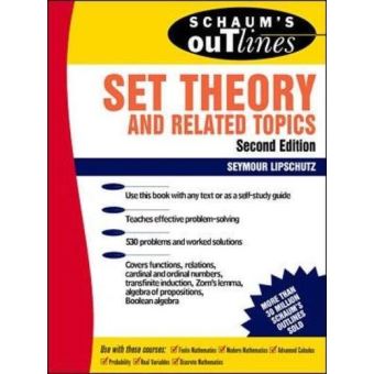 Schaum's Outline Of Theory And Problems Of Set Theory And Related ...