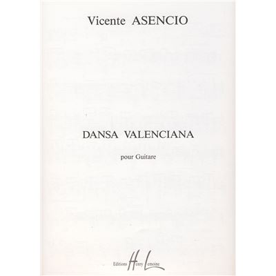 Asencio Vicente - Dansa valenciana --- Guitare