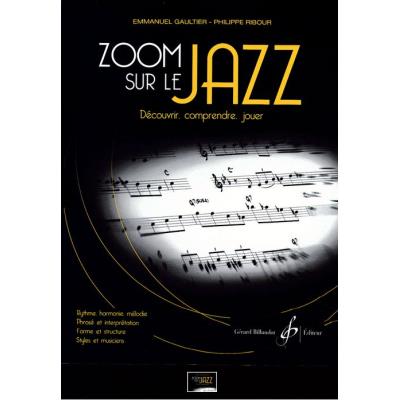 Emmanuel Gaultier - Philippe Ribour Zoom Sur Le Jazz