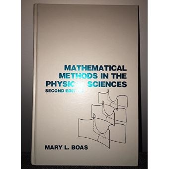 Mathematical Methods In The Physical Sciences - Relié - Achat Livre | Fnac