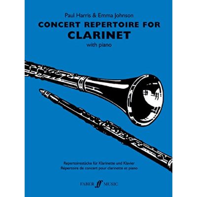 Partitions classique FABER MUSIC HARRIS P / JOHNSON E - CONCERT REPERTOIRE - CLARINET AND PIANO  Clarinette