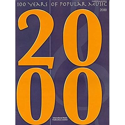 Partitions variété, pop, rock... FABER MUSIC 100 YEARS OF POPULAR MUSIC. 2000 - PVG Piano voix guitare