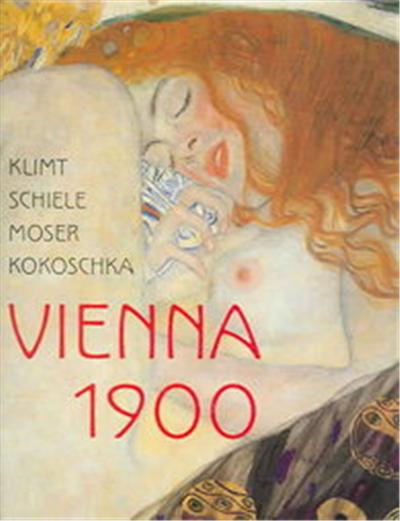 Klimt, Schiele, Moser, Kokoschka