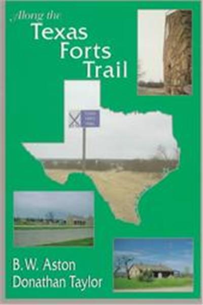 Along the Texas Forts Trail