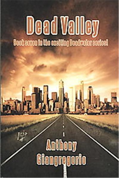 Dead Valley, Deadwater