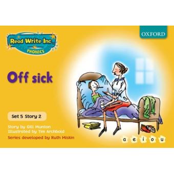 Read Write Inc. Phonics: Yellow Set 5 Storybooks. Off Sick Munton, Gill ...