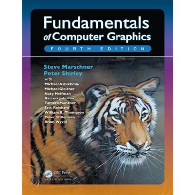 Fundamentals Of Computer Graphics, Fourth Edition (Hardcover)