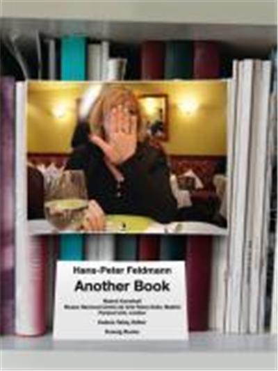 Hans-Peter Feldmann. Another Book.