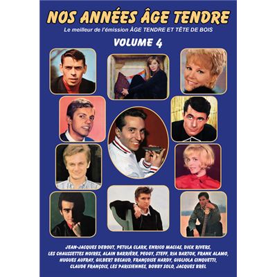 Nos années Âge Tendre : Le meilleur de l'émission Âge Tendre et Tête de Bois - volume 4