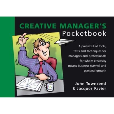 The Creative Managers Pocketbook, Management Pocketbook Series