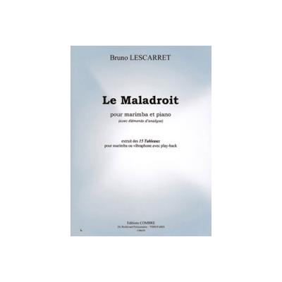 Partitions Classique Combre Lescarret Bruno - Tableaux (15) - Le Maladroit (Avec Elements D'Analyse) - Marimba Et Piano Percussion