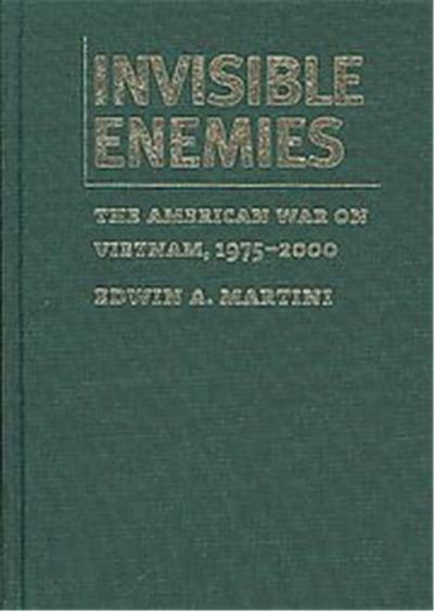 Invisible Enemies, Culture, Politics, and the Cold War