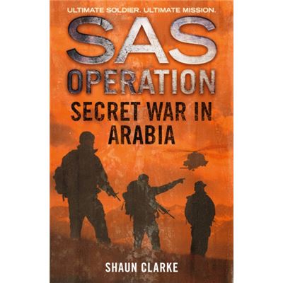 Secret War In Arabia (Sas Operation) (Paperback)