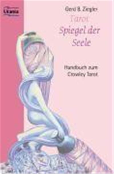 Tarot. Spiegel der Seele