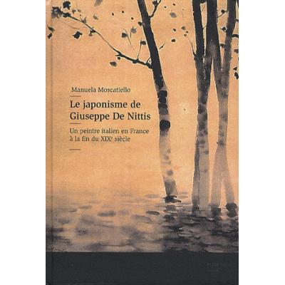 Le japonisme de Giuseppe De Nittis. Un peintre italien en France à la fin du XIXe siècle