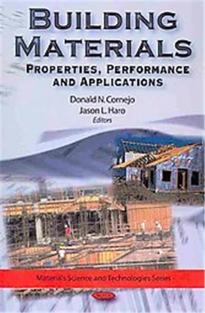 Building Materials, Materials Science and Technologies Series