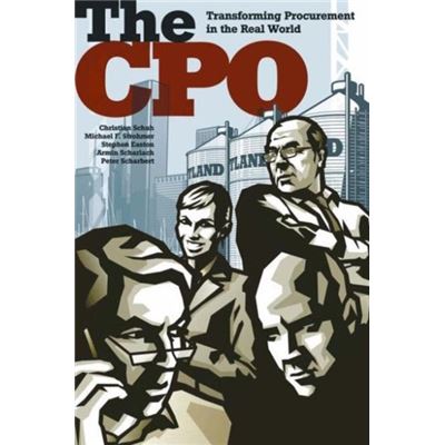 The Cpo: Transforming Procurement In The Real World (Paperback)