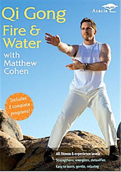 Qi Gong Fire And Water