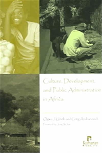 Culture, Development, And Public Administration In Africa
